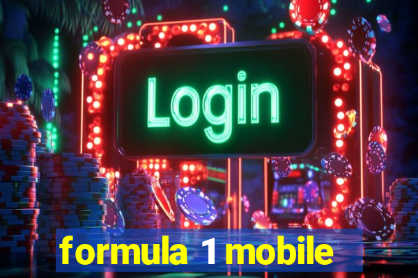 formula 1 mobile